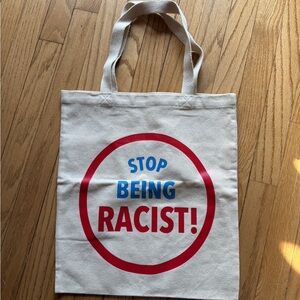 Gallery Dept “Stop Being Racist” Tote Bag